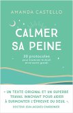 Calmer sa peine (eBook, ePUB)