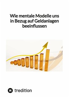 Cover Wie mentale Modelle uns in Bezug auf Geldanlagen beeinflussen
