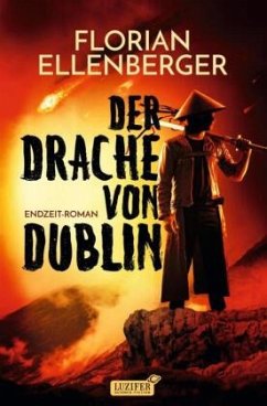 DER DRACHE VON DUBLIN - Ellenberger, Florian
