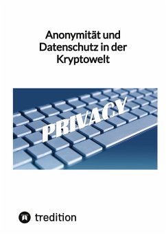 Cover Anonymität und Datenschutz in der Kryptowelt