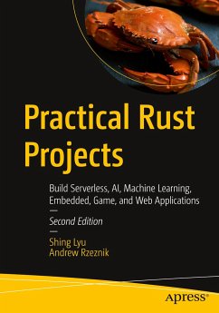 Practical Rust Projects - Lyu, Shing;Rzeznik, Andrew