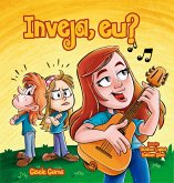 Inveja, eu? (eBook, ePUB) Inveja, eu? (eBook, ePUB)