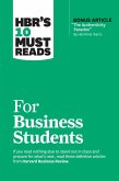 HBR's 10 Must Reads for Business Students (with bonus article "The Authenticity Paradox" by Herminia Ibarra) (eBook, ePUB)