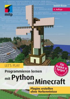 Let's Play. Programmieren lernen mit Python und Minecraft - Braun, Daniel