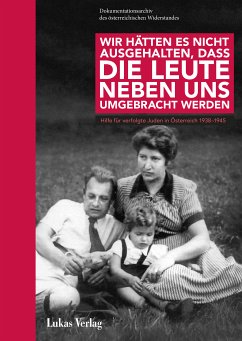 Wir hätten es nicht ausgehalten, dass die Leute neben uns umgebracht werden (eBook, PDF)