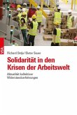 Solidarität in den Krisen der Arbeitswelt