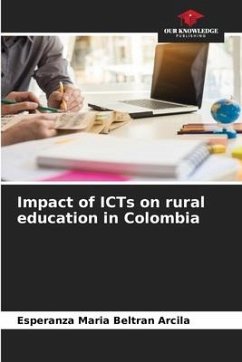 Impact of ICTs on rural education in Colombia - Beltran Arcila, Esperanza Maria