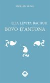 Elia Levita Bachur: Bovo d Antona