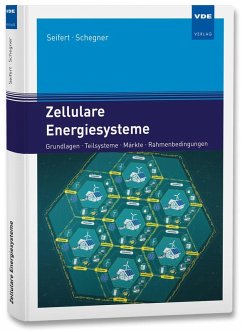 Zellulare Energiesysteme - Seifert, Joachim;Schegner, Peter