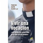Vivir una vocación Vivir una vocación