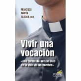 Vivir una vocación Vivir una vocación