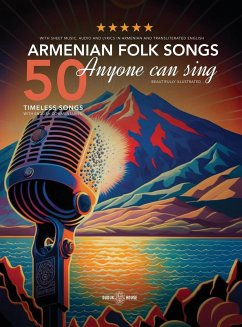 50 Armenian Folk Songs Anyone Can Sing - Authors, Various