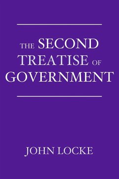 The Second Treatise of Government - Locke, John