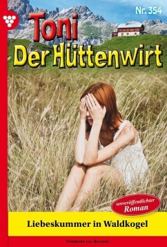Liebeskummer in Waldkogel (eBook, ePUB) - Buchner, Friederike von
