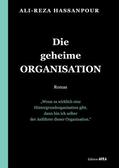 Die geheime Organisation - Hassanpour, Ali-Reza