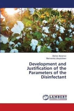 Development and Justification of the Parameters of the Disinfectant - Akramov, Alisher;Ubaydullaev, Mamasidiq