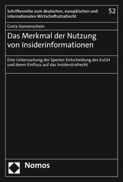 Das Merkmal der Nutzung von Insiderinformationen - Sonnenschein, Greta