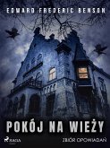 Pokój na wieży. Zbiór opowiadań (eBook, ePUB)