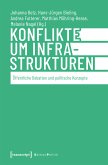 Konflikte um Infrastrukturen (eBook, ePUB)