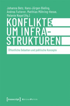 Konflikte um Infrastrukturen (eBook, ePUB)