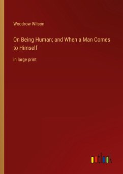 On Being Human; and When a Man Comes to Himself