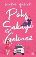 Cover Polis Sakaya Gelmez Ciltli