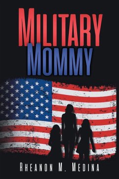 Military Mommy - Medina, Rheanon M.