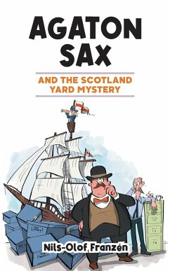 Agaton Sax and the Scotland Yard Mystery - Franzén, Nils-Olof