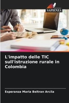 L'impatto delle TIC sull'istruzione rurale in Colombia - Beltran Arcila, Esperanza Maria