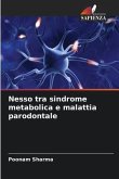 Nesso tra sindrome metabolica e malattia parodontale