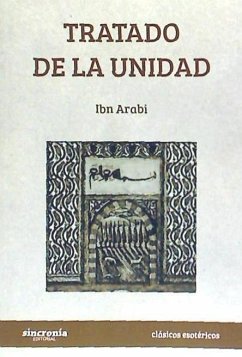 Tratado de la unidad - Ibn °Arabi, Muhyi L-Din