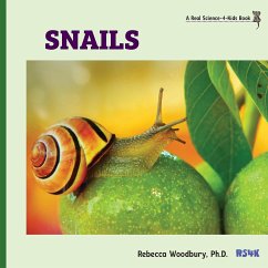 Snails - Woodbury Ph. D., Rebecca