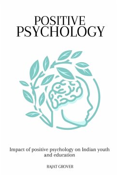 Cover Impact of positive psychology on Indian youth and education