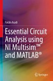Essential Circuit Analysis using NI Multisim¿ and MATLAB®