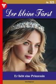 Er liebt eine Prinzessin (eBook, ePUB)