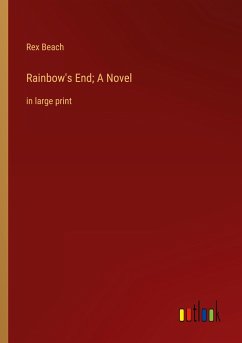 Rainbow's End; A Novel