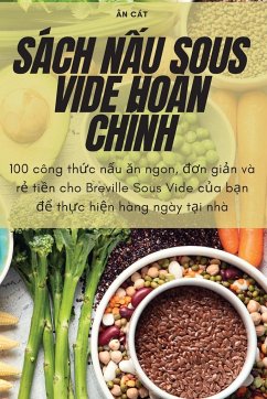 SÁCH N¿U SOUS VIDE HOÀN CH¿NH - Ân Cát