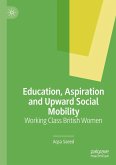 Education, Aspiration and Upward Social Mobility