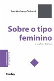 Sobre o tipo feminino (eBook, ePUB)