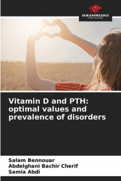 Vitamin D and PTH: optimal values and prevalence of disorders - Bennouar, Salam;Bachir Cherif, Abdelghani;Abdi, Samia