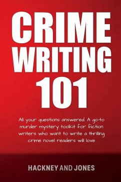 Crime Writing 101 - Jones, Hackney And