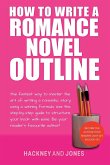 How To Write A Romance Novel Outline