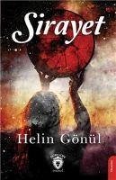 Sirayet - Gönül, Helin