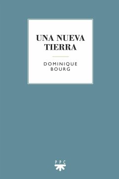 Una nueva Tierra - Bourg, Dominique