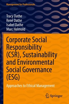 Corporate Social Responsibility (CSR), Sustainability and Environmental Social Governance (ESG) - Dathe, Tracy;Dathe, René;Dathe, Isabel