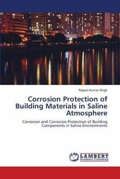 Corrosion Protection of Building Materials in Saline Atmosphere - Singh, Rajesh Kumar