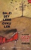 Bagzi Seylere Öyküler - 28 Yazardan Gezi Parki Öyküleri