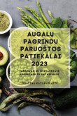 Augal¿ Pagrindu Paruo¿tos Patiekalai 2023