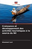 Croissance et développement des activités touristiques à la source du Nil