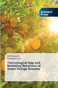 Technological Gap and Marketing Behaviour of Sweet Orange Growers - S., Sidramayya;S. B., Goudappa